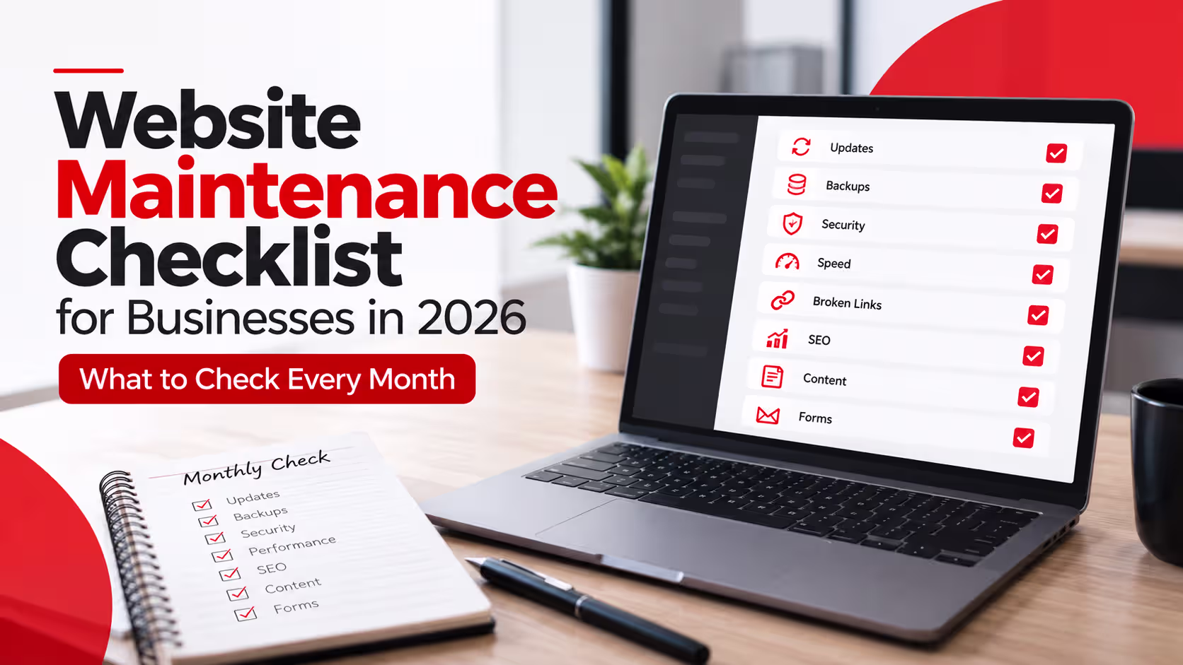 Website Maintenance Checklist for Businesses in 2026: What to Check Every Month